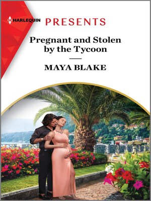 cover image of Pregnant and Stolen by the Tycoon